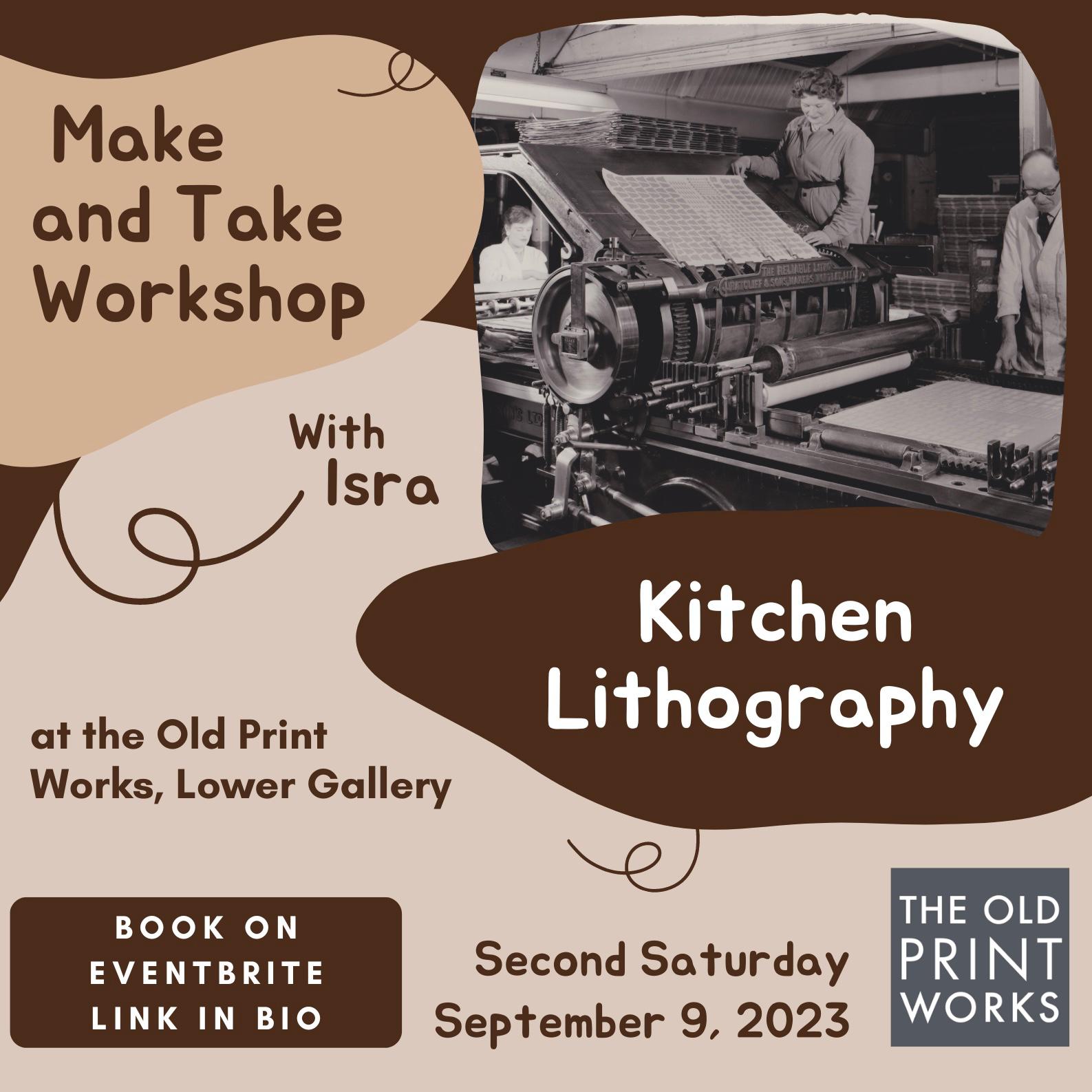 Kitchen Lithography Workshop with Isra