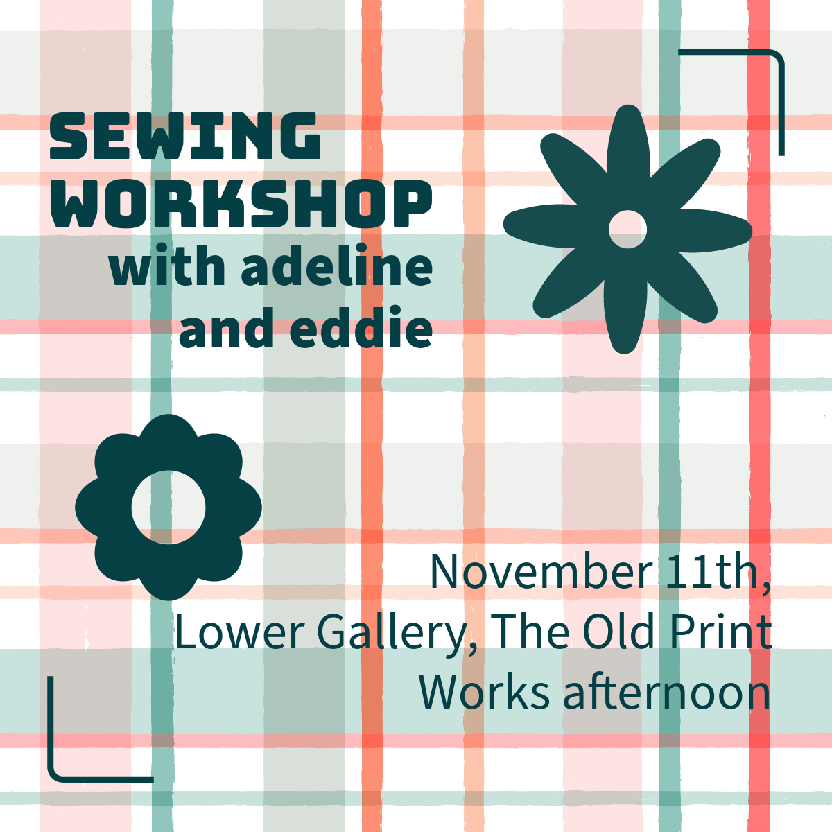 Sewing Workshop with Adeline and Eddie